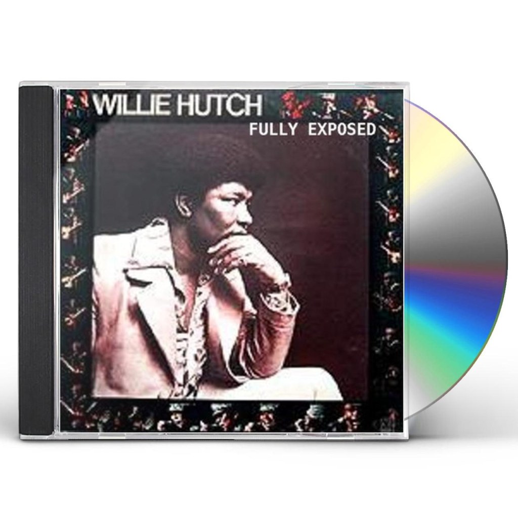 Picture of: Willie Hutch FULLY EXPOSED CD